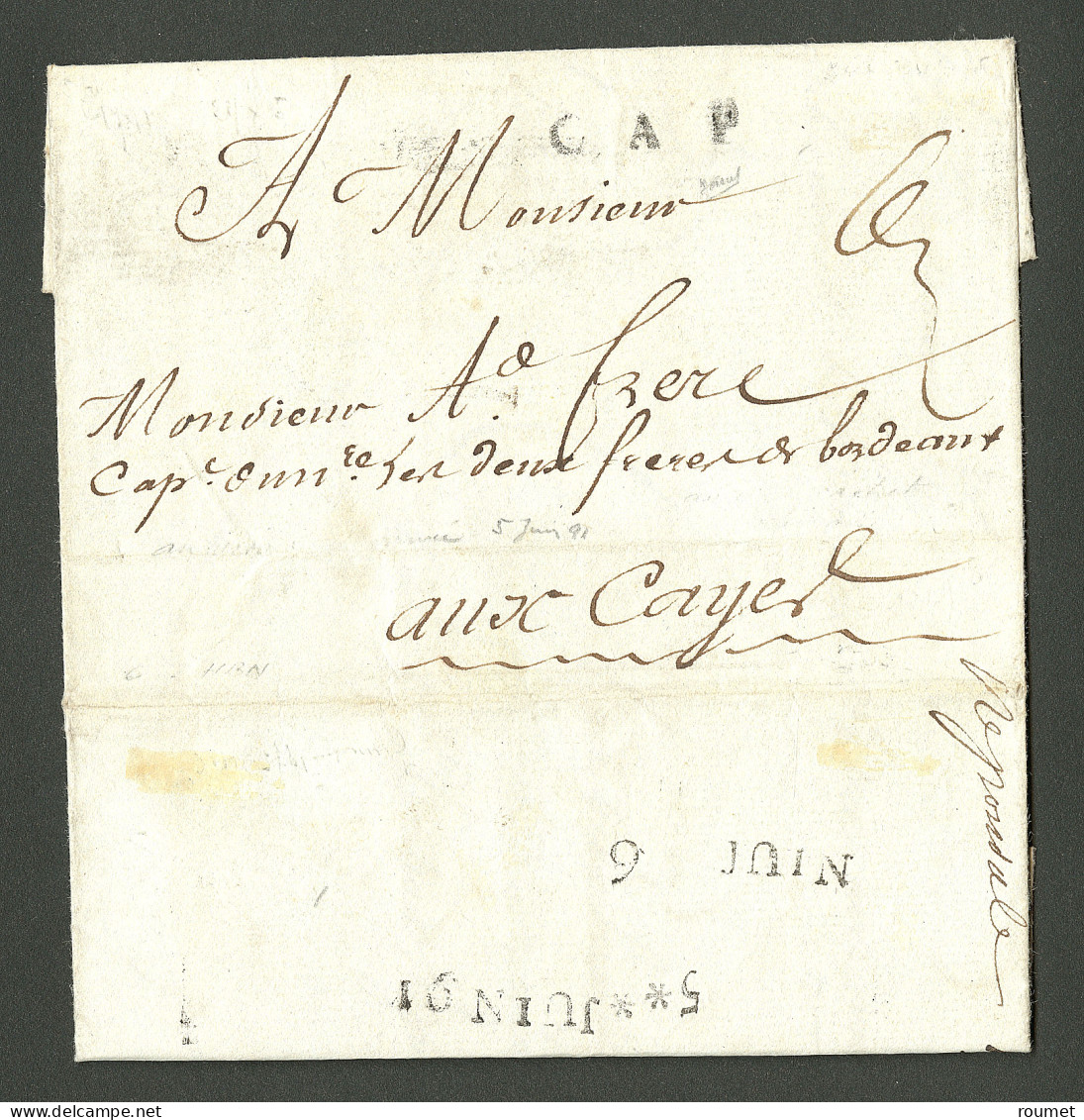 Lettre Cap (Jamet N°12). Lettre Avec Texte Daté Du 5 Juin 1791 Pour Les Cayes. Au Verso, Dateur Au Tampon 5* Juin 91. -  - Haïti