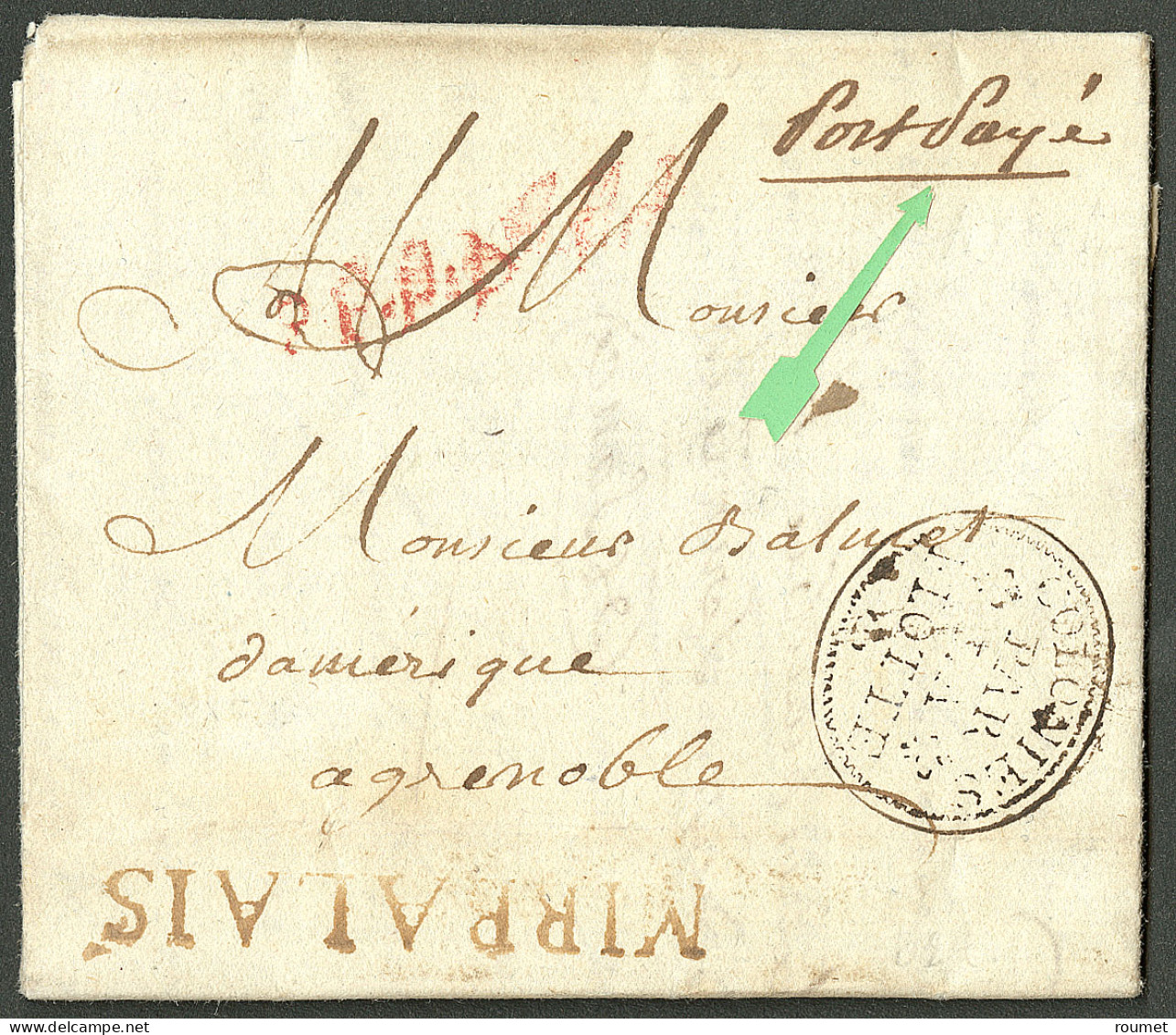 Lettre Mirbalais (Jamet N°3) + "Port Payé" (Jamet N°4). Lettre Avec Texte Daté Du 18 Juillet 1789 Pour Grenoble. Au Rect - Haiti