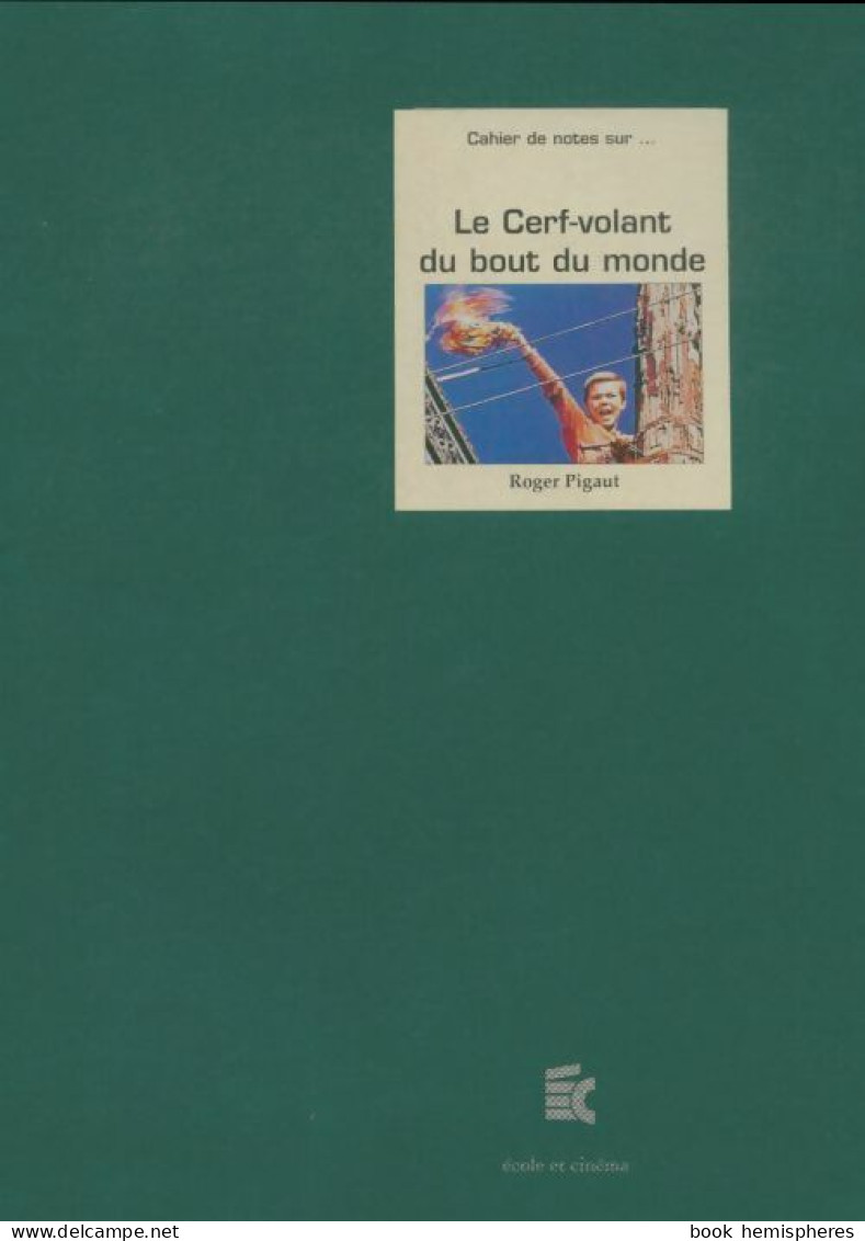 Le Cerf-volant Du Bout Du Monde (0) De Roger Pigaut - Cina/ Televisión