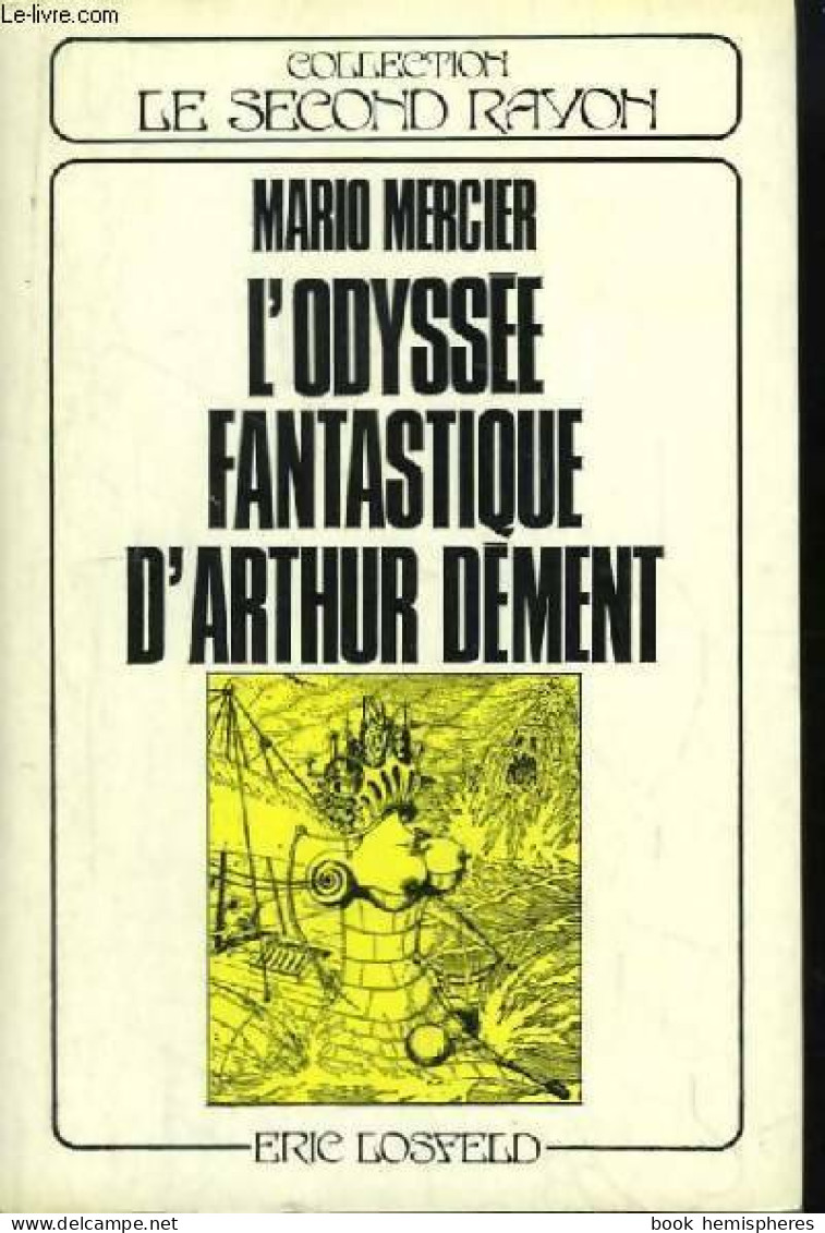 L'odyssée Fantastique D'arthur Dément (1976) De Mario Mercier - Fantasy