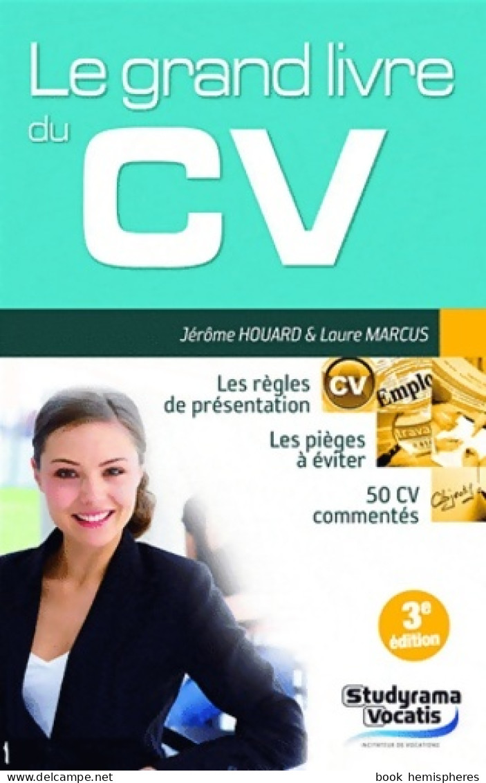 Le Grand Livre Du CV (2011) De Laure Houard - Reisen