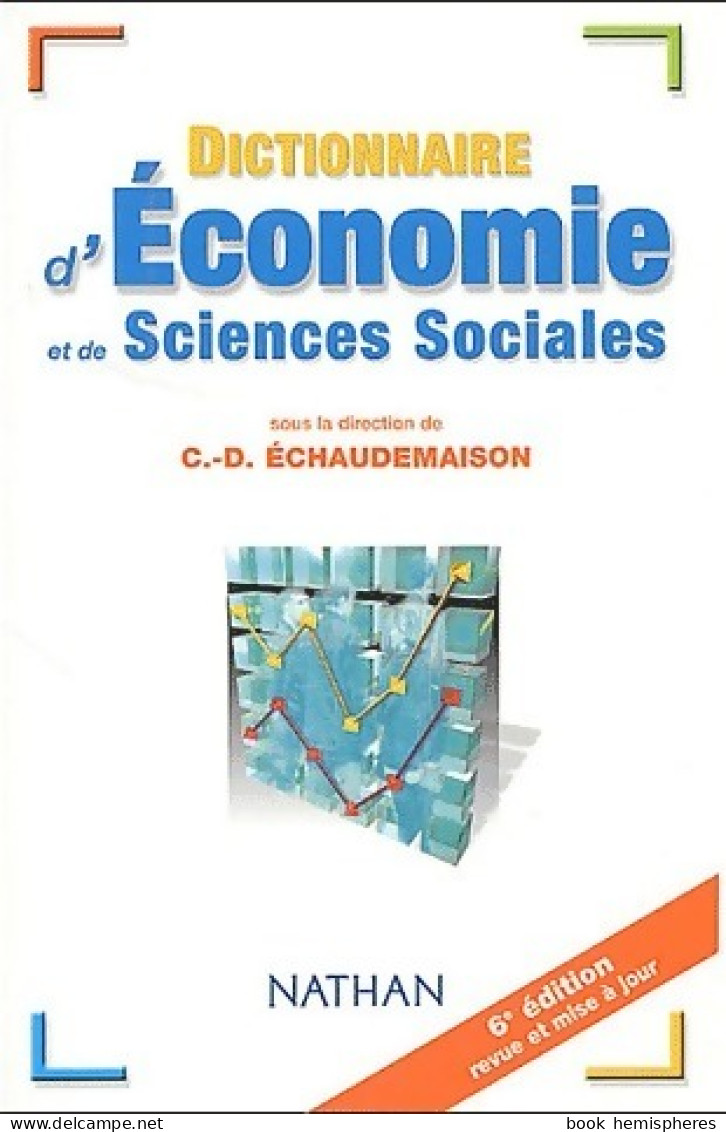 Dictionnaire D'économie Et De Sciences Sociales (2003) De Collectif - Economie