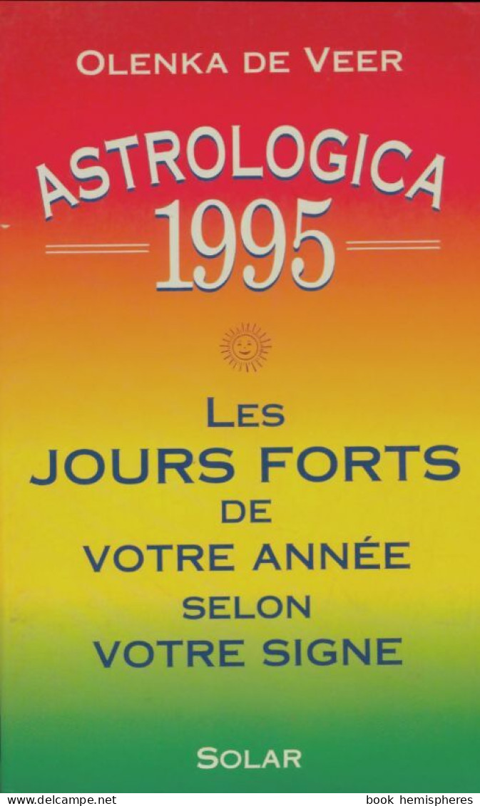 Astrologica 1995 (1994) De Olenka De Veer - Esotérisme