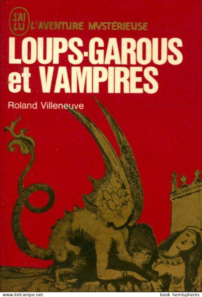 Loups-garous Et Vampires (1972) De Roland Villeneuve - Esoterismo