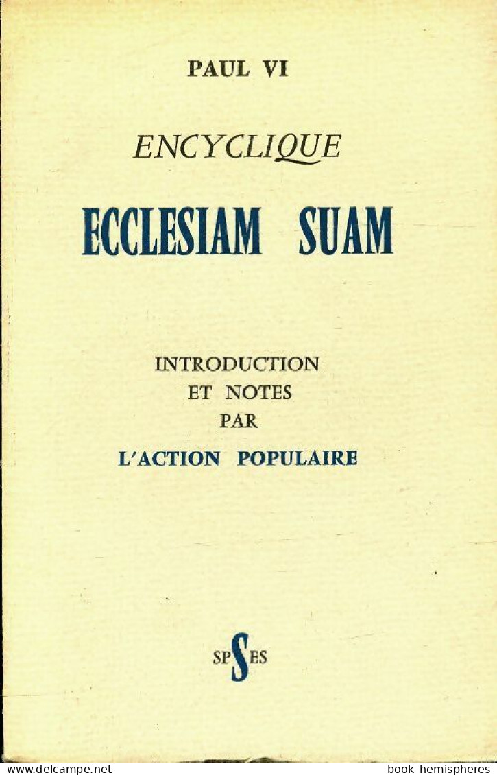 Encyclique Ecclesiam Suam (1964) De Paul VI - Religion