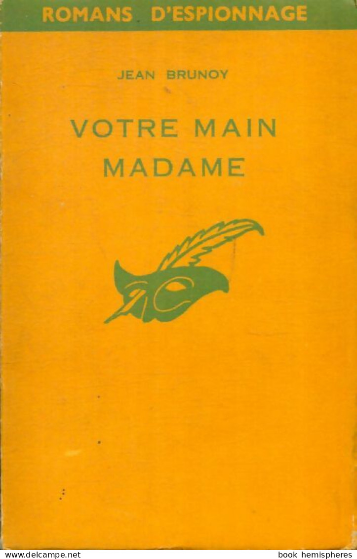 Votre Main Madame (1960) De Jean Brunoy - Anciens (avant 1960)