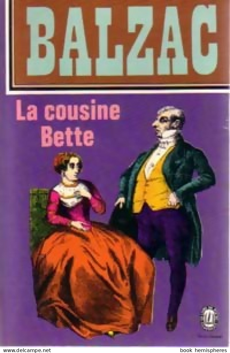 La Cousine Bette (1972) De Honoré De Balzac - Altri Classici