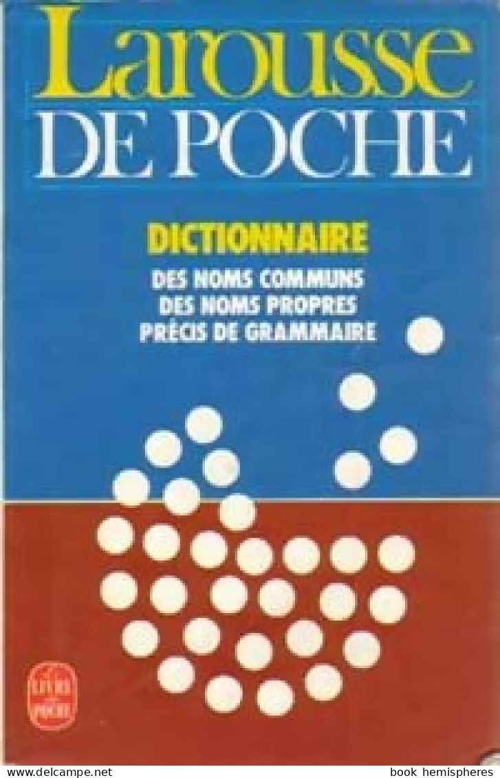 Larousse De Poche. Dictionnaire Des Noms Communs Et Des Noms Propres (1986) De Collectif - Dictionaries