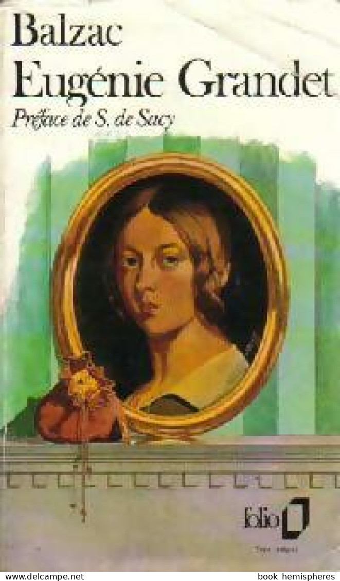 Eugénie Grandet (1982) De Honoré De Balzac - Altri Classici