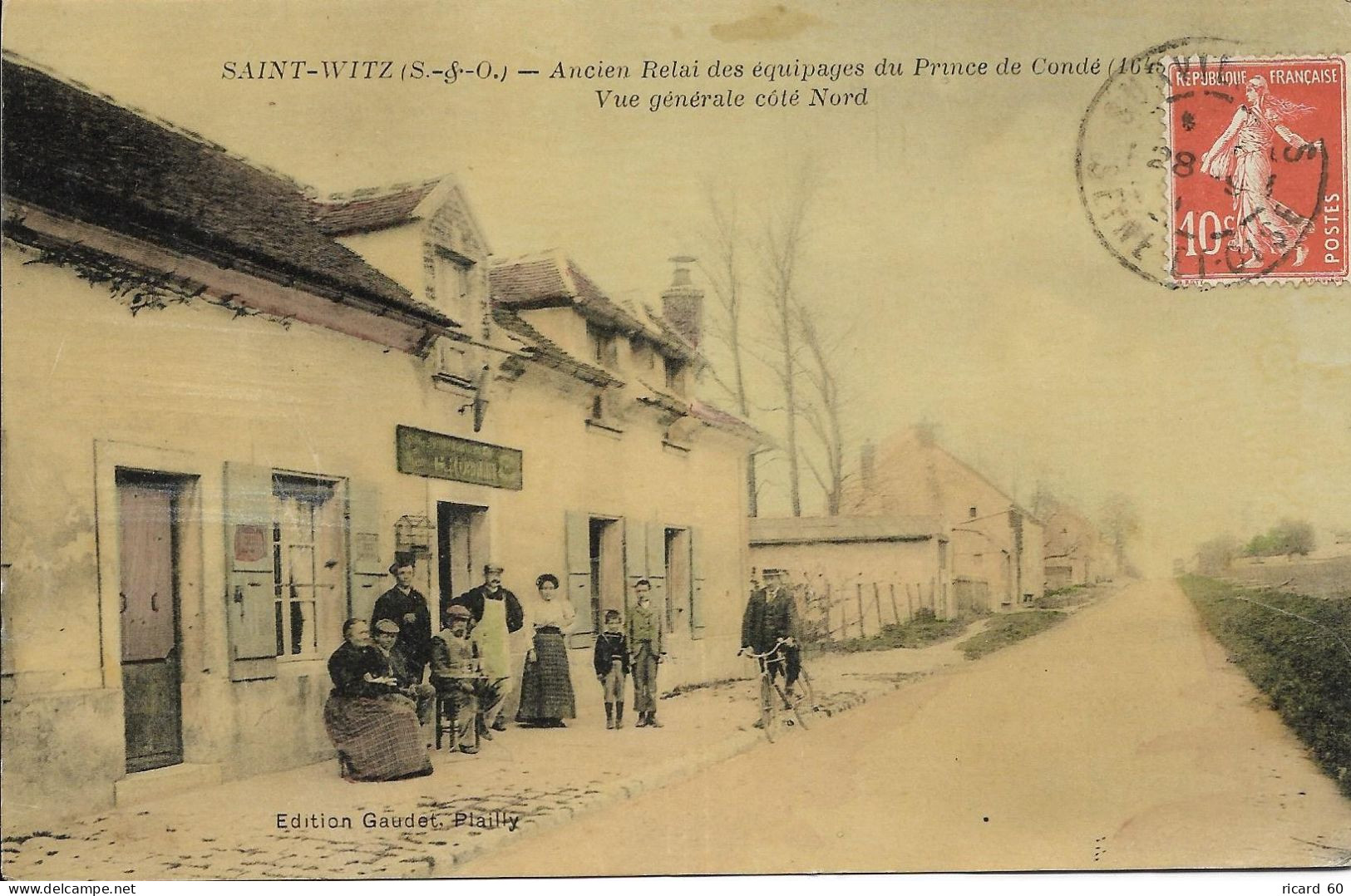 Cpa Saint Witz, Ancien Relai Des équipages Du Prince De Condé - Saint-Witz