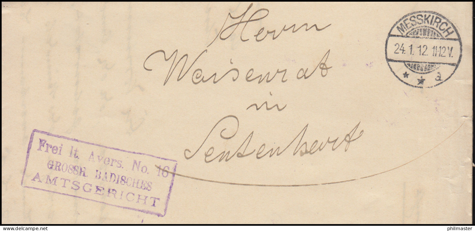 Frei Laut Avers No. 16 GROSSH. BADISCHES AMTSGERICHT Brief MESSKIRCH 24.1.1912 - Autres & Non Classés