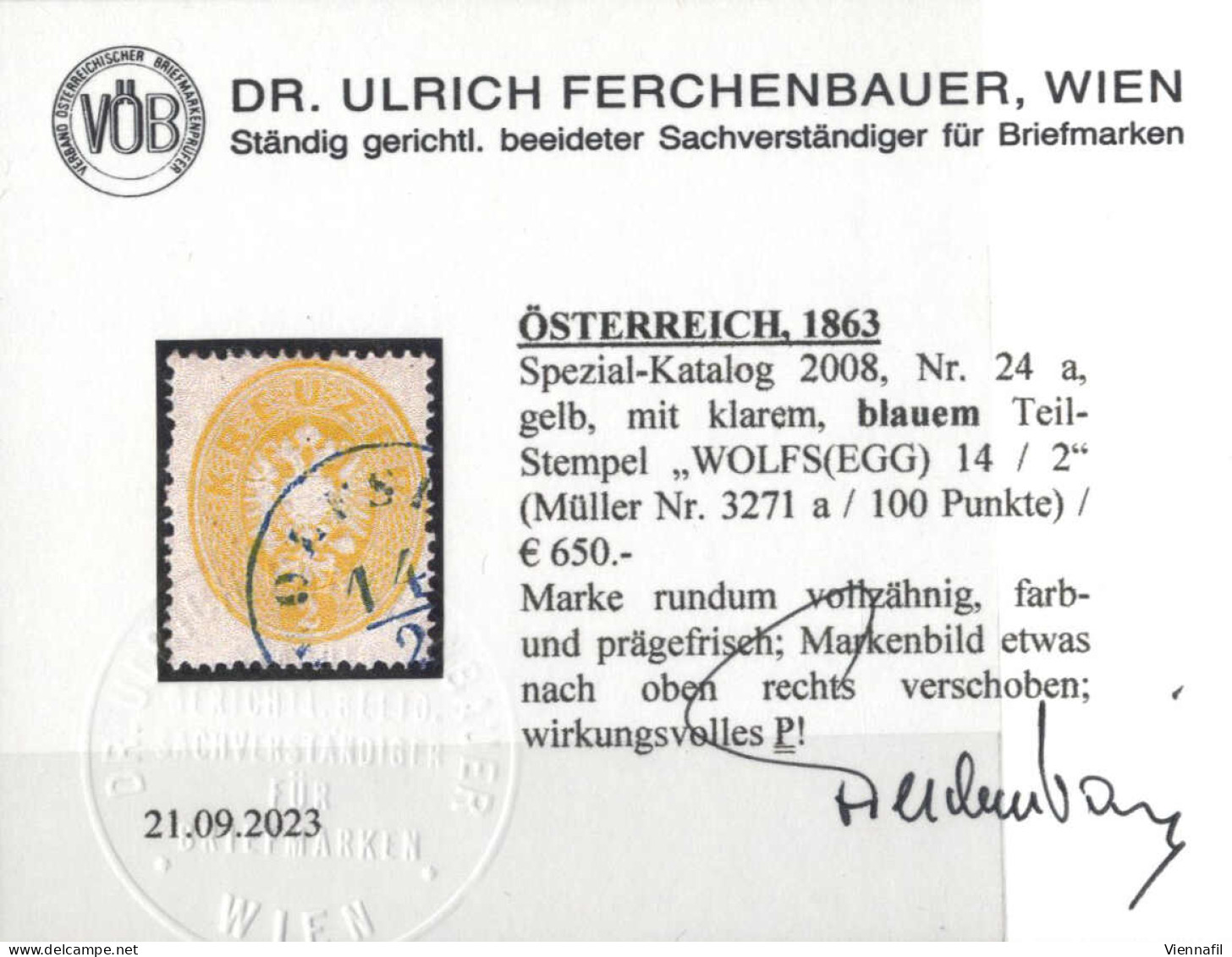 O/piece 1863, 2+3+5+10 Und 15 Kr., Je Mit Blauem Abschlag, (10 Und 15 Kr. Auf Bfst.), Alle Mit Befund Dr. Ferchenbauer,  - Other & Unclassified