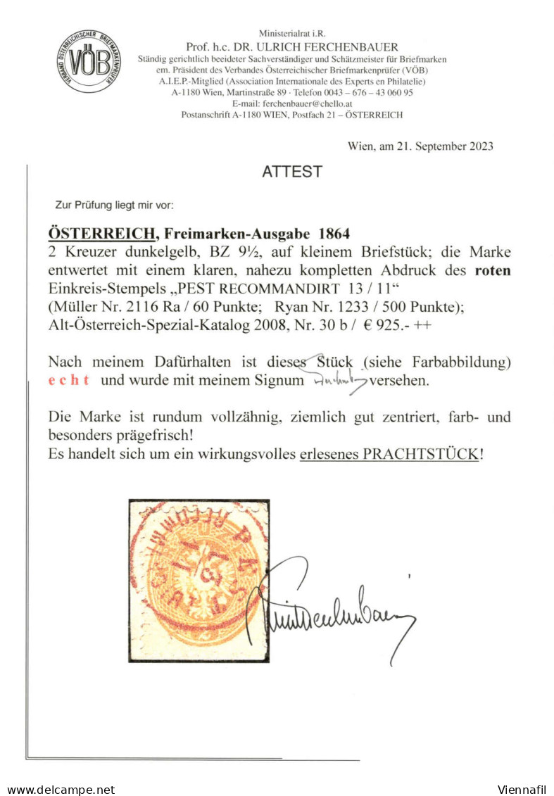 Piece 1863/64, 2 Kr. Dunkelgelb BZ 9 1/2 Auf Briefstück, Mit Rotem Einkreis-Stempel "PEST RECOMMANDIRT 13 / 11", Attest  - Other & Unclassified