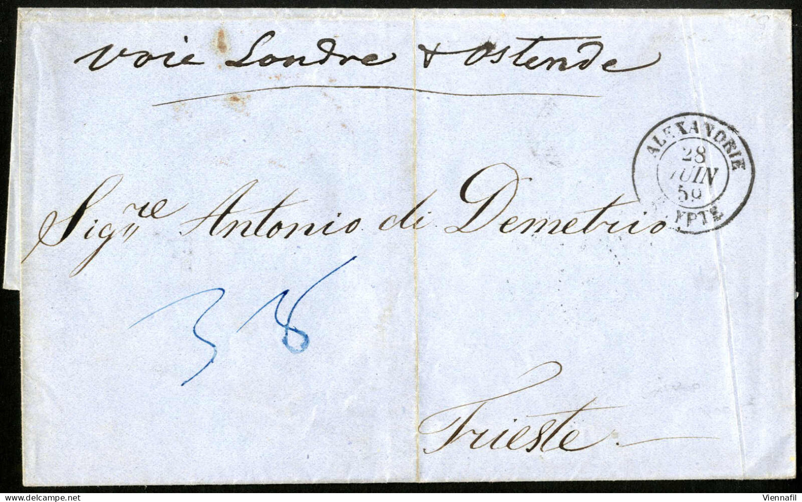 Cover 1859, Portobrief Vom 28.6.1859 Von Alexandrien über Paris London Und Ostende Nach Triest; Handschriftlicher Vermer - Levante-Marken