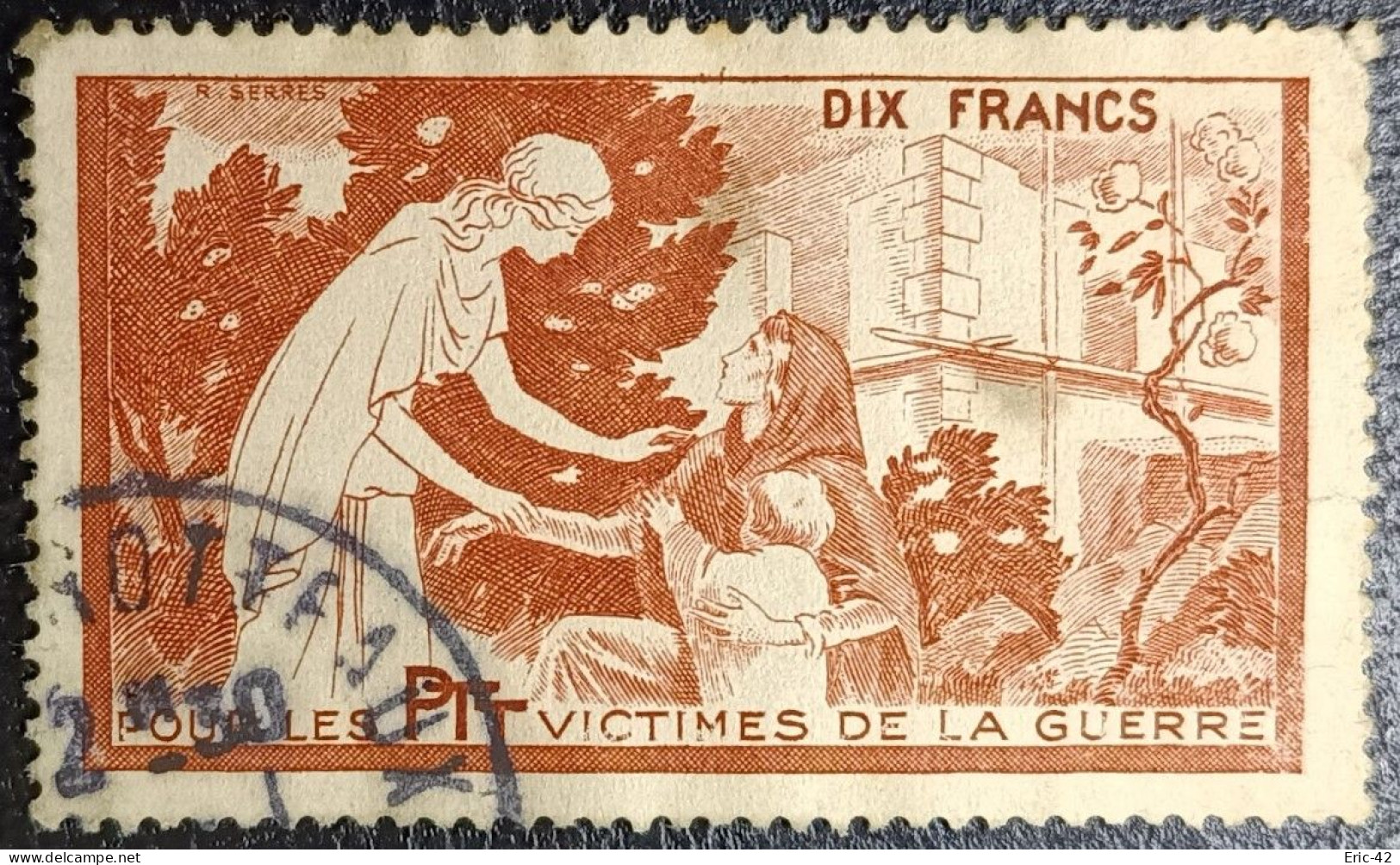 Pour Les P.T.T. Victimes De Guerre (dix Francs). Cachet De Lyon (Les Brotteaux) - Military Heritage