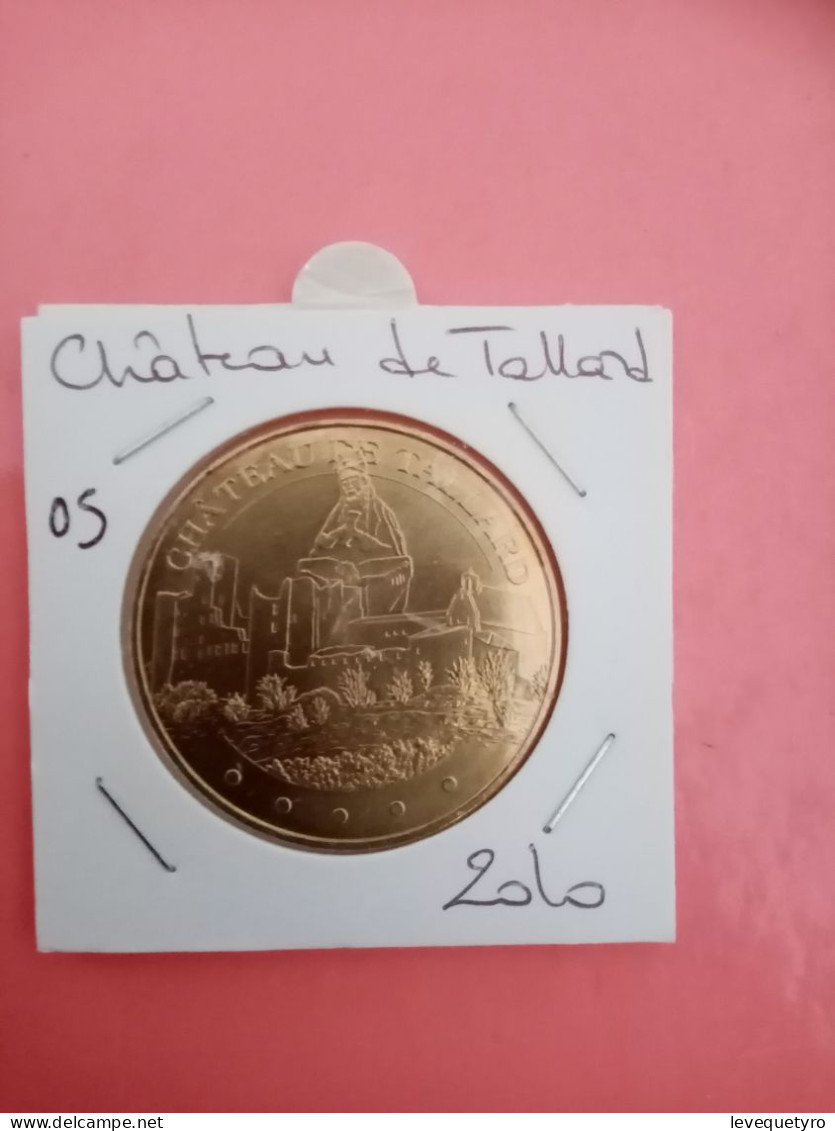 Médaille Touristique Monnaie De Paris 05 Tallard 2010 - 2010