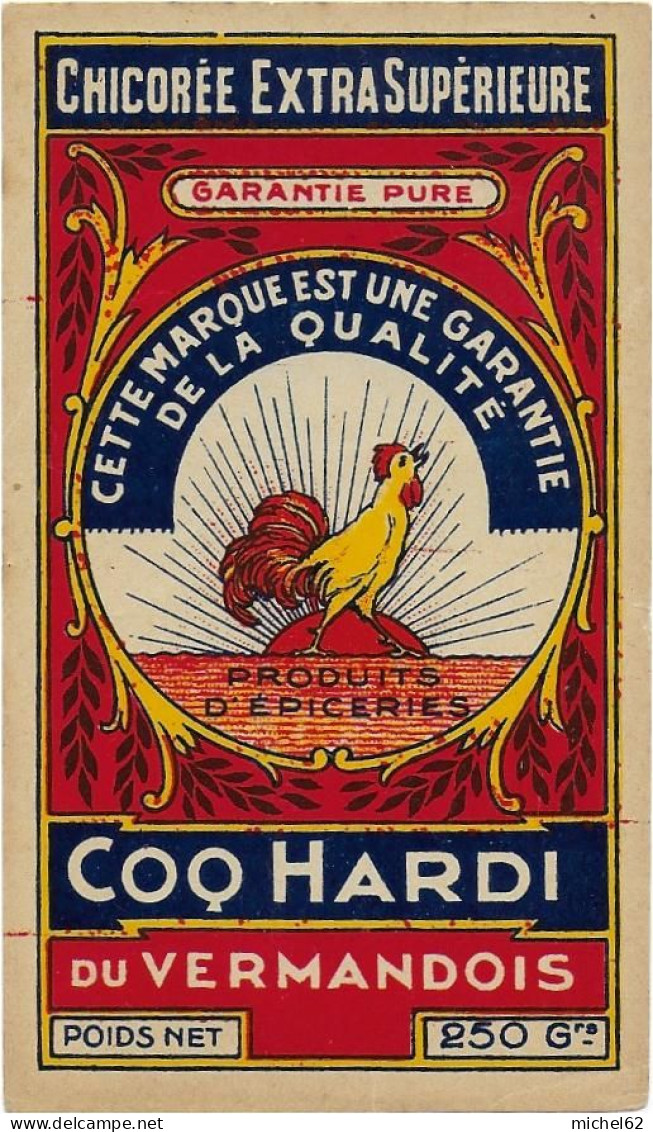 ETIQUETTE         NEUVE   CHICOREE    DU VERMANDOIS COQ HARDI - Coffees & Chicory