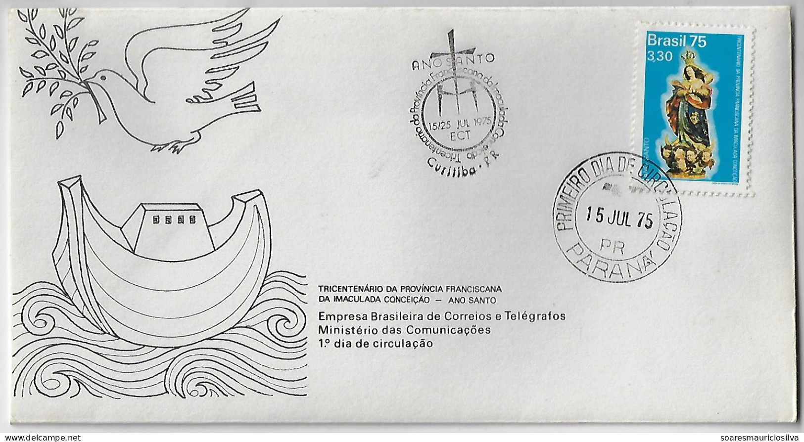 Brazil 1975 First Day Cover FDC Tercentenary Of The Franciscan Province Of The Immaculate Conception Our Lady Maria - FDC