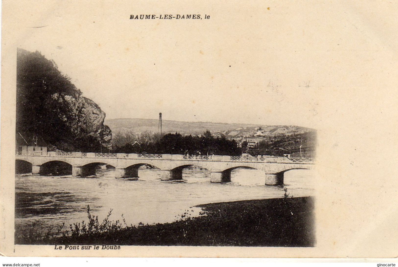 Baume Les Dames Pont Sur Le Doubs - Baume Les Dames