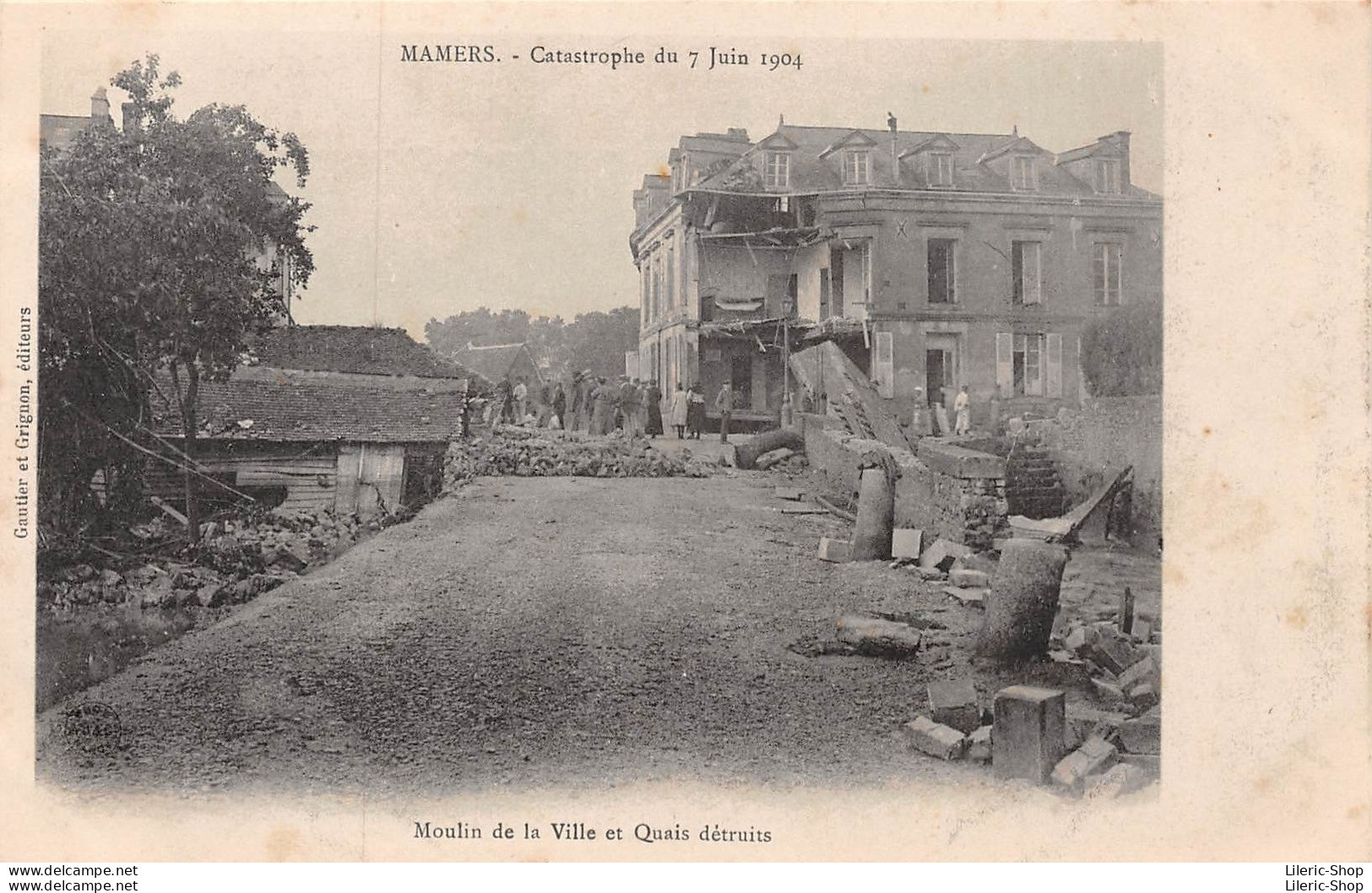 Catastrophe Du 7 Juin 1904 - Moulin De La Ville Et Quais Détruits - Gautier Et Grignon, éditeurs - Cpa - Mamers