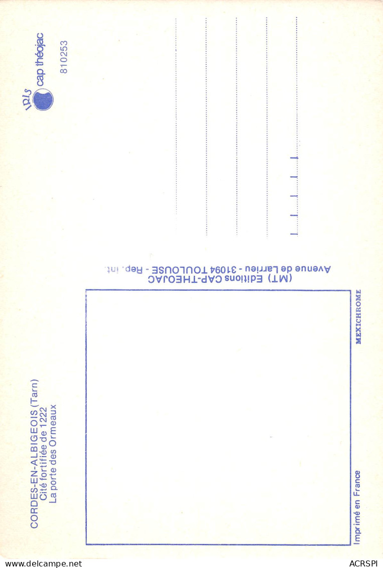 81 Cordes-sur-Ciel Porte Des Ormeaux Carte Vierge édition Cap Théojac (Scans R/V) N° 47 \MO7052 - Cordes