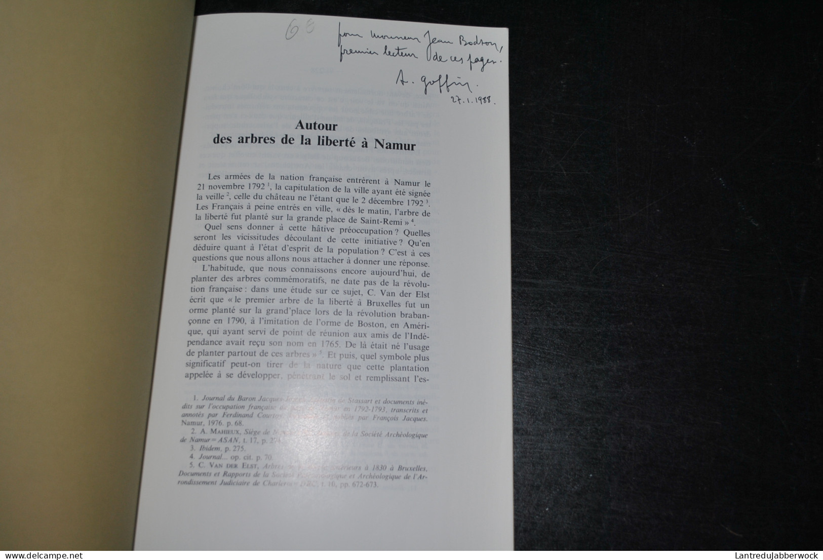 Andre-M Goffin Autour Des Arbres De La Liberté à Namur Extrait Annales De La Société Archéologique De Namur 1987 Envoi - Belgio