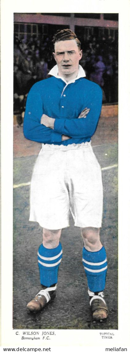 GF1395.2 - TOPICAL TIMES LARGE CARD - WILSON JONES - BIRMINGHAM FC - Trading Cards