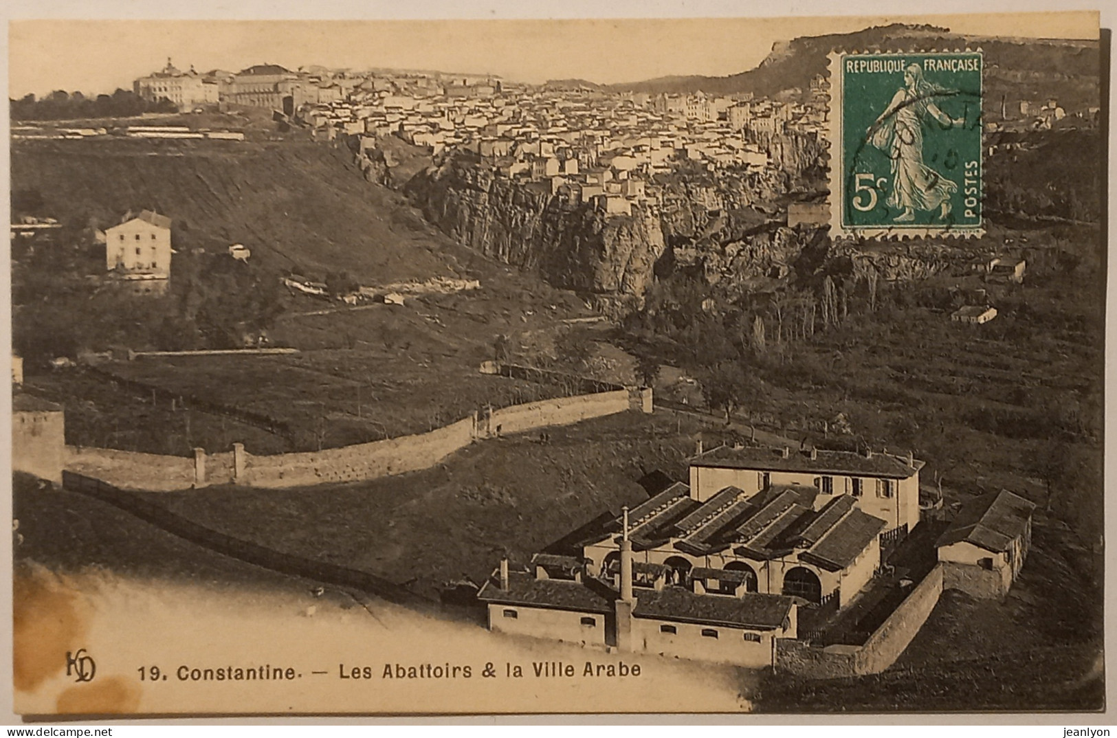 CONSTANTINE (Algérie) - Abattoirs Et Ville Arabe - Constantine