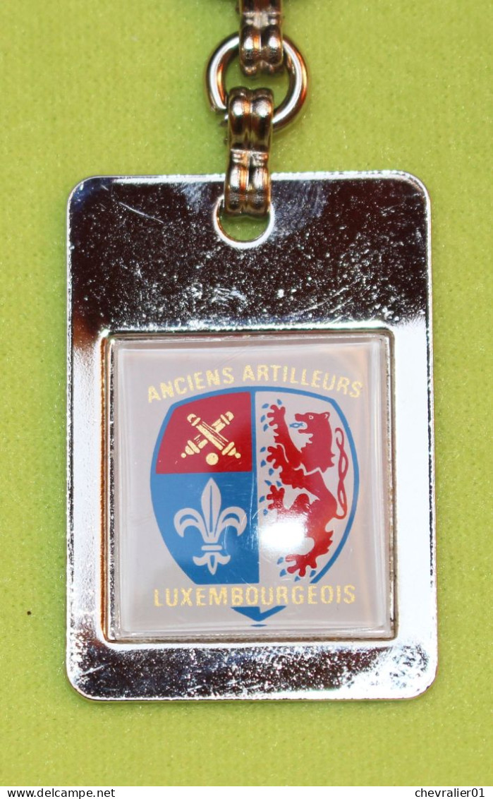 Militaria &ndash; Anciens Artilleurs Luxembourgeois &ndash; Porte-clés- 02 - Otros & Sin Clasificación