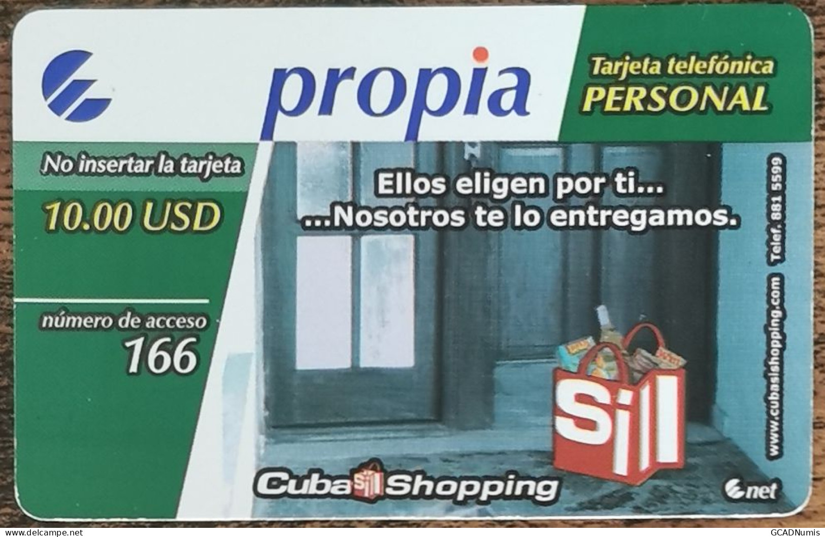 Carte De Recharge - Cuba Shopping Propia – Etecsa Cuba 10$ 2006 - Télécarte ~69 - Cuba