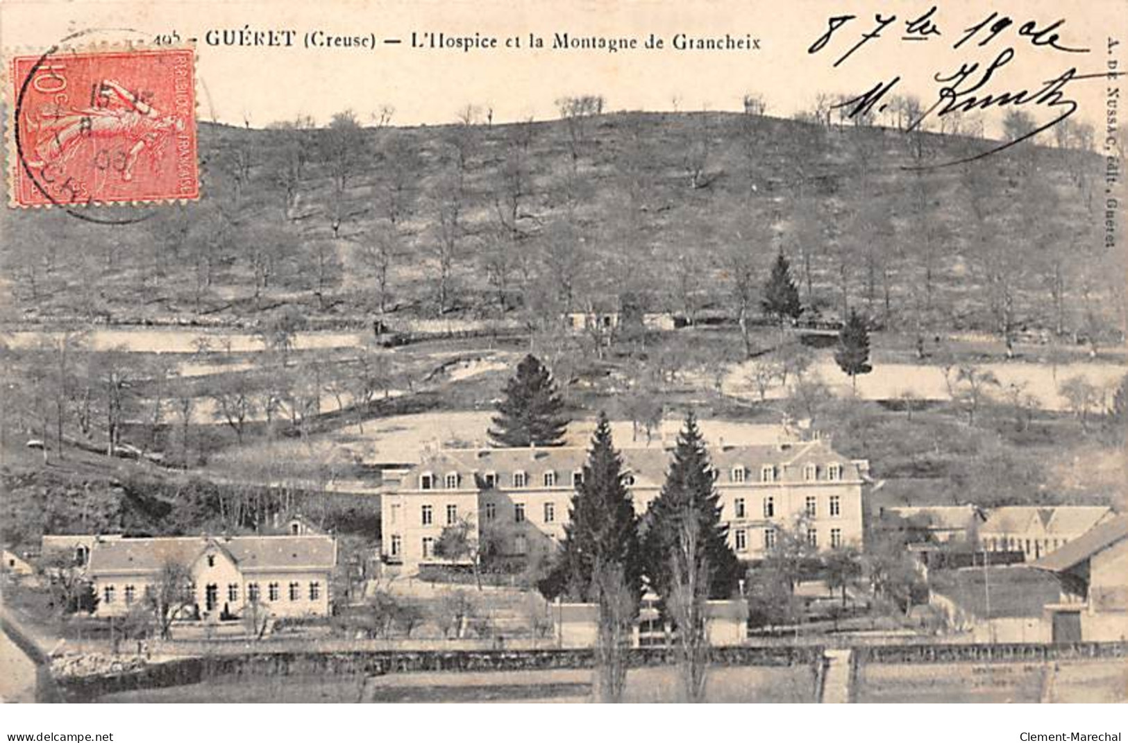 GUERET - L'Hospice Et La Montagne De Grancheix - Très Bon état - Guéret