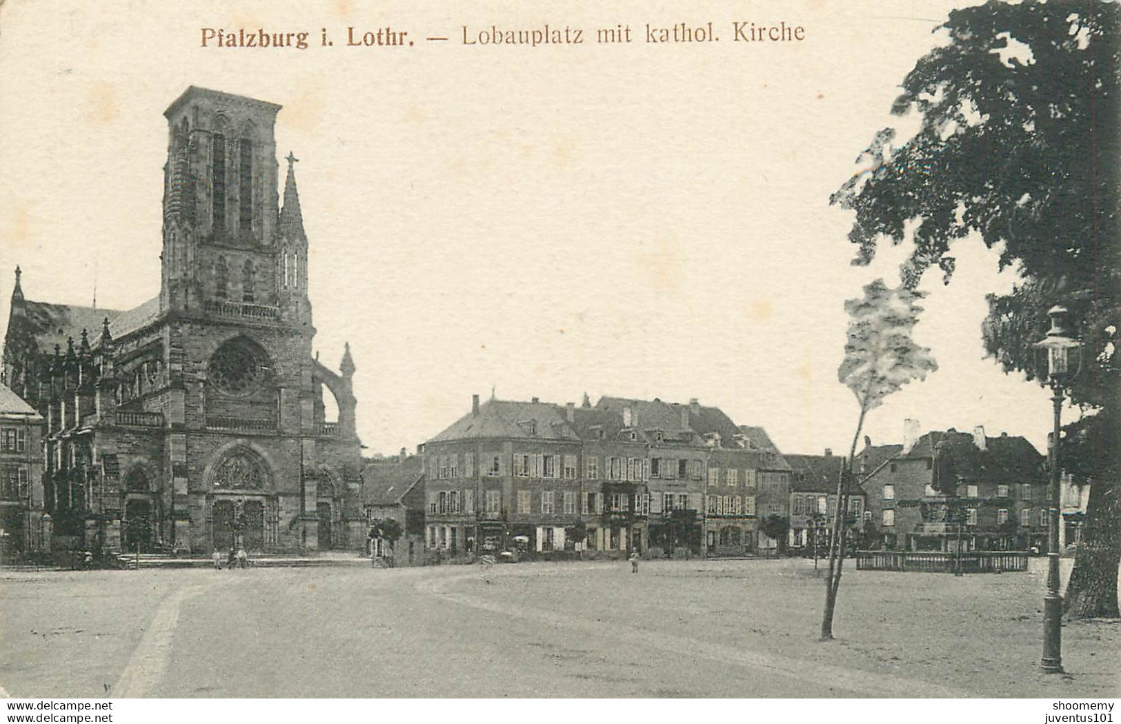 CPA Pfalzburg I. Lothar-Lobauplatz Mit Kathol-Kirche    L2021 - Phalsbourg