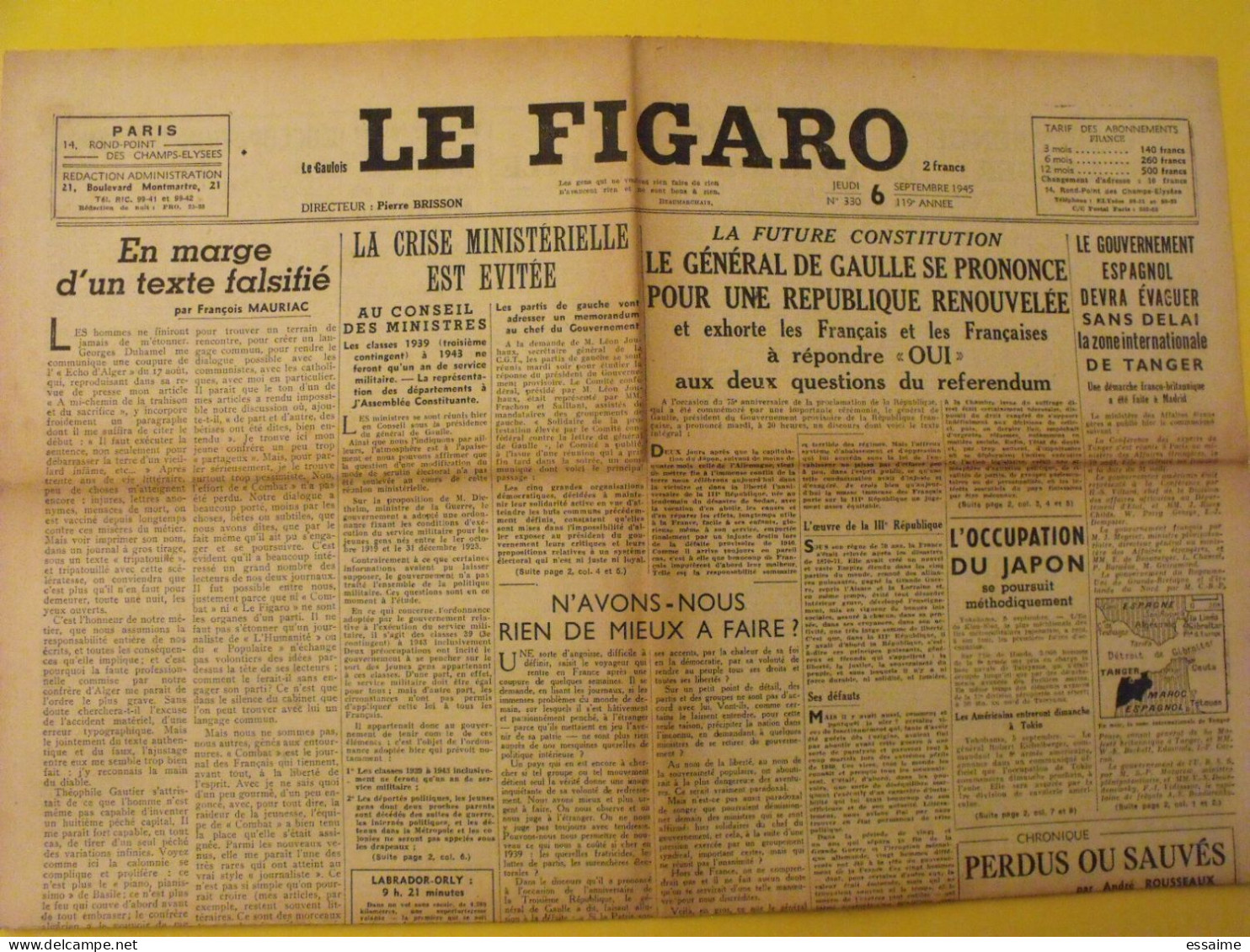 6 n° Le Figaro de 1945. Japon Chine Nankin Patton Churchill De Gaulle Pétain Japon Tanger Maroc Indochine Syrie Leclerc