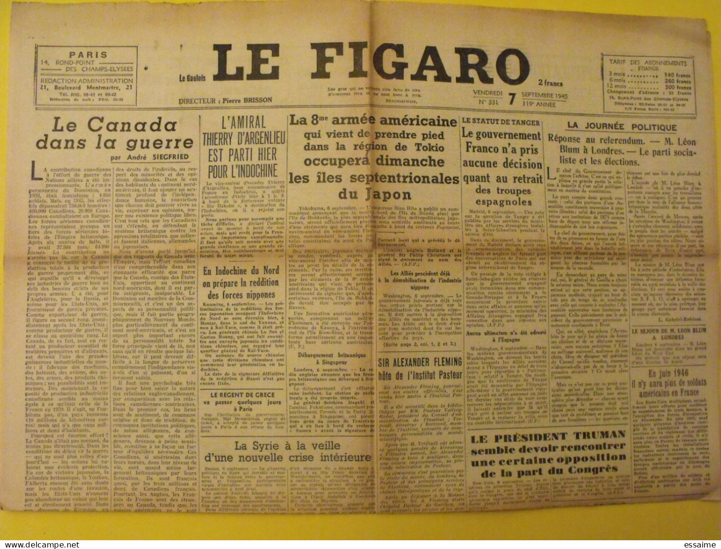 6 n° Le Figaro de 1945. Japon Chine Nankin Patton Churchill De Gaulle Pétain Japon Tanger Maroc Indochine Syrie Leclerc