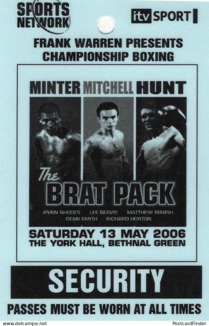 Minter Mitchell Hung The Brat Pack ITV Sport Frank Warren 2006 Boxing Security Pass - Boxeo