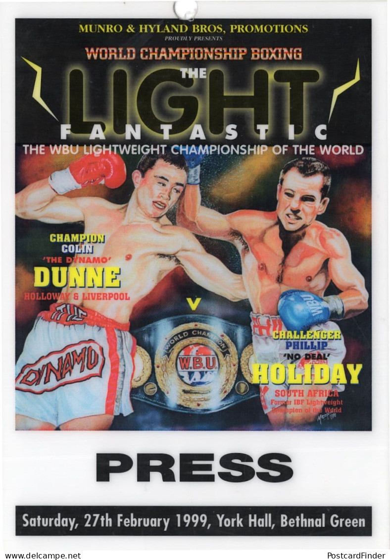 Colin Dunne Vs Phillip Holiday 1999 Rare Boxing Press Pass - Boxeo