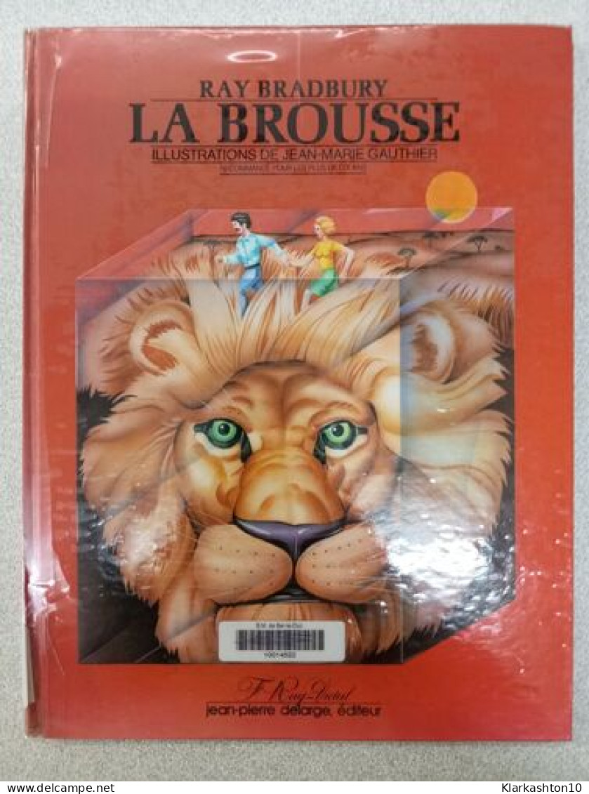 La Brousse - Andere & Zonder Classificatie