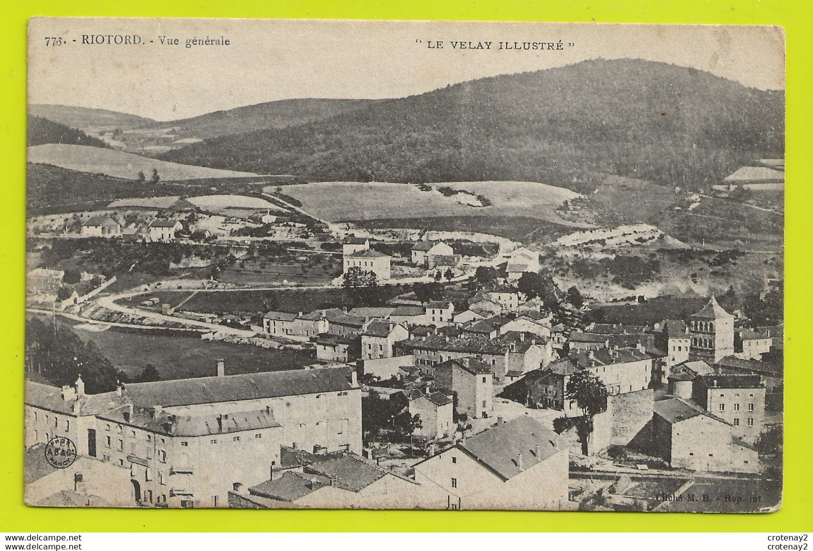 43 RIOTORD Vue Générale N°773 Le Velay Illustré VOIR DOS En 1905 - Brioude