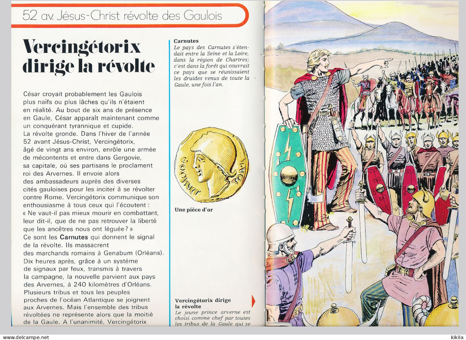 Livre  Histoire Juniors VERCINGETORIX Illustrateur Pierre Le Guen Texte Jacques Marseille Direction Alain Plessis - Hachette