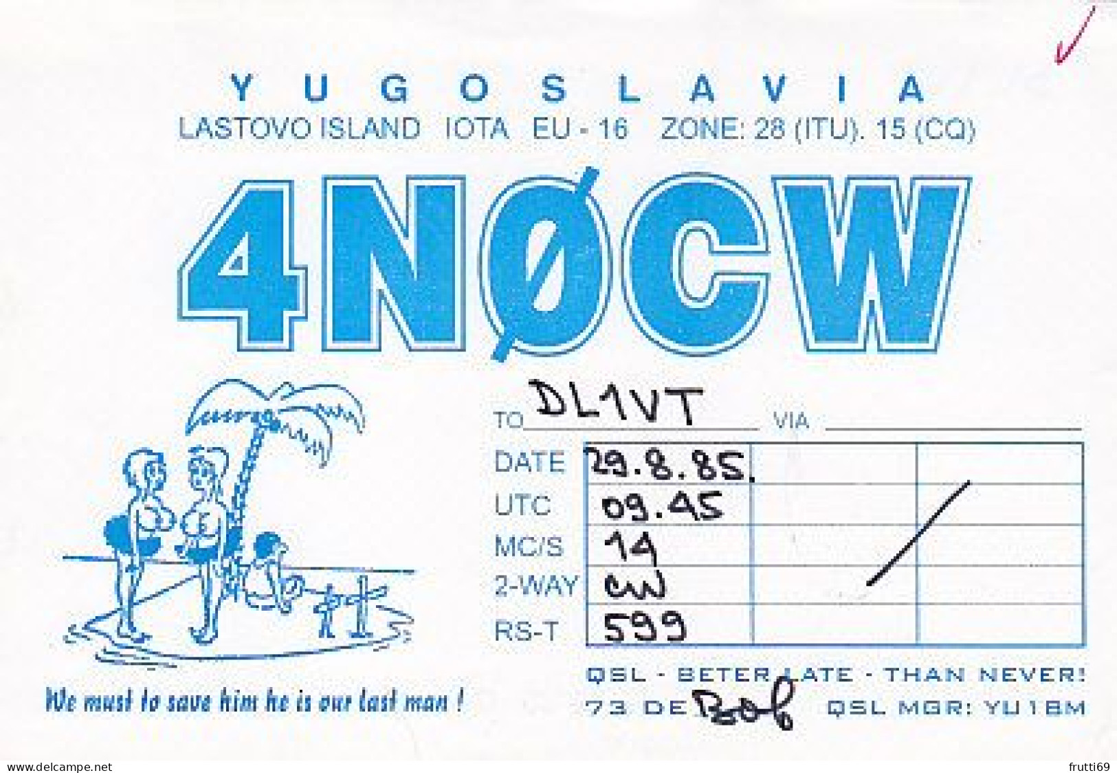 AK 210531 QSL - Yugoslavia - Lastovo Island - Radio-amateur