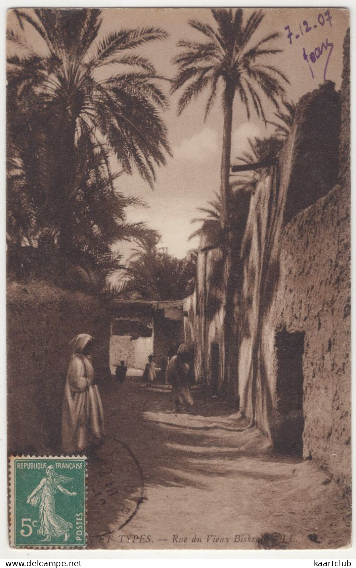 87 Scenes Et Types - Rue Du Vieux Biskra. -- LL. - (l'Algérie) - Biskra