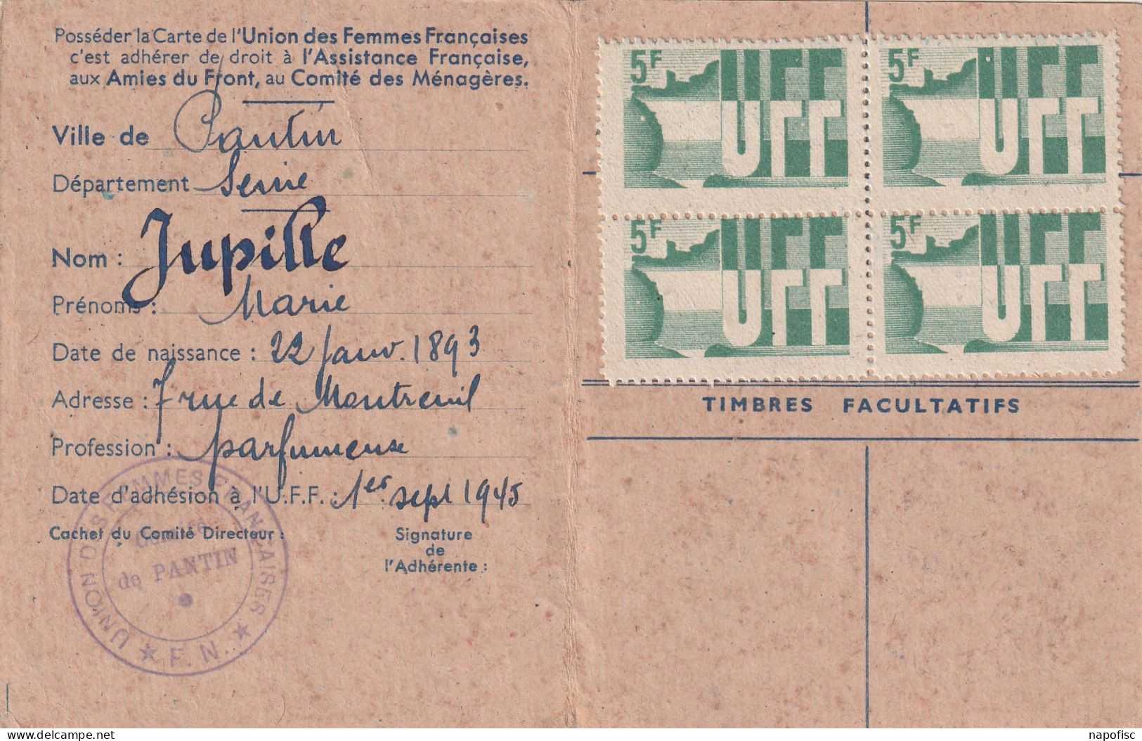 01-Union Des Femmes Françaises Comité De Pantin..Marie Jupille Pantin 1945 - Tarjetas De Membresía