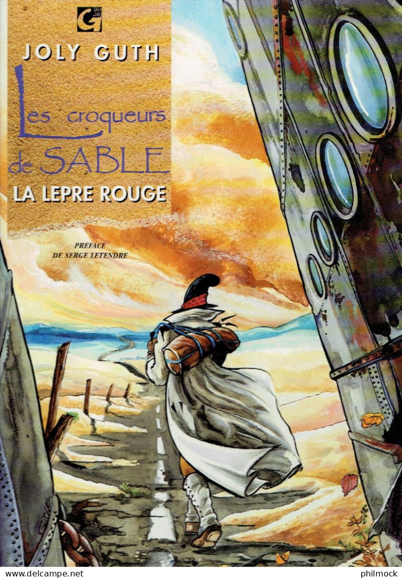 Les Croqueurs De Sable 1 La Lèpre Rouge - Joly - Vents D'Ouest - EO 10/1989 ORIGINALE - Editions Originales (langue Française)