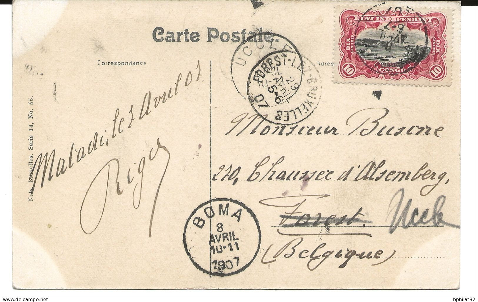 !!! CONGO, CPA DE 1907, DÉPART DE BOMA POUR UCCLE BELGIQUE, CACHETS DE DÉPART ET D’ARRIVÉE TB - Briefe U. Dokumente