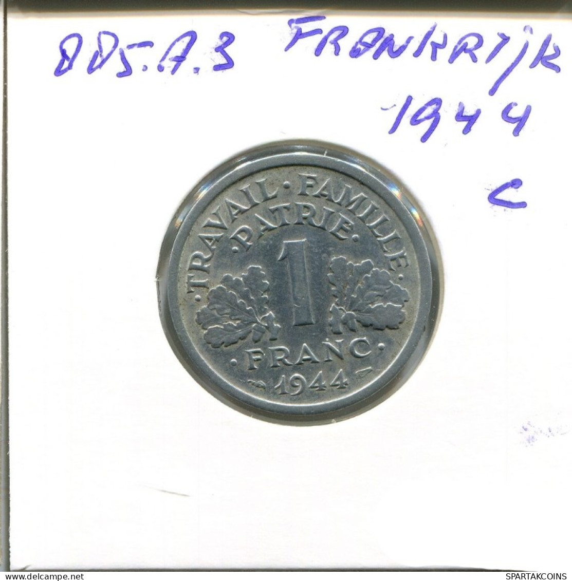 1 FRANC 1944 FRANCIA FRANCE Moneda #AN284.E.A - 1 Franc