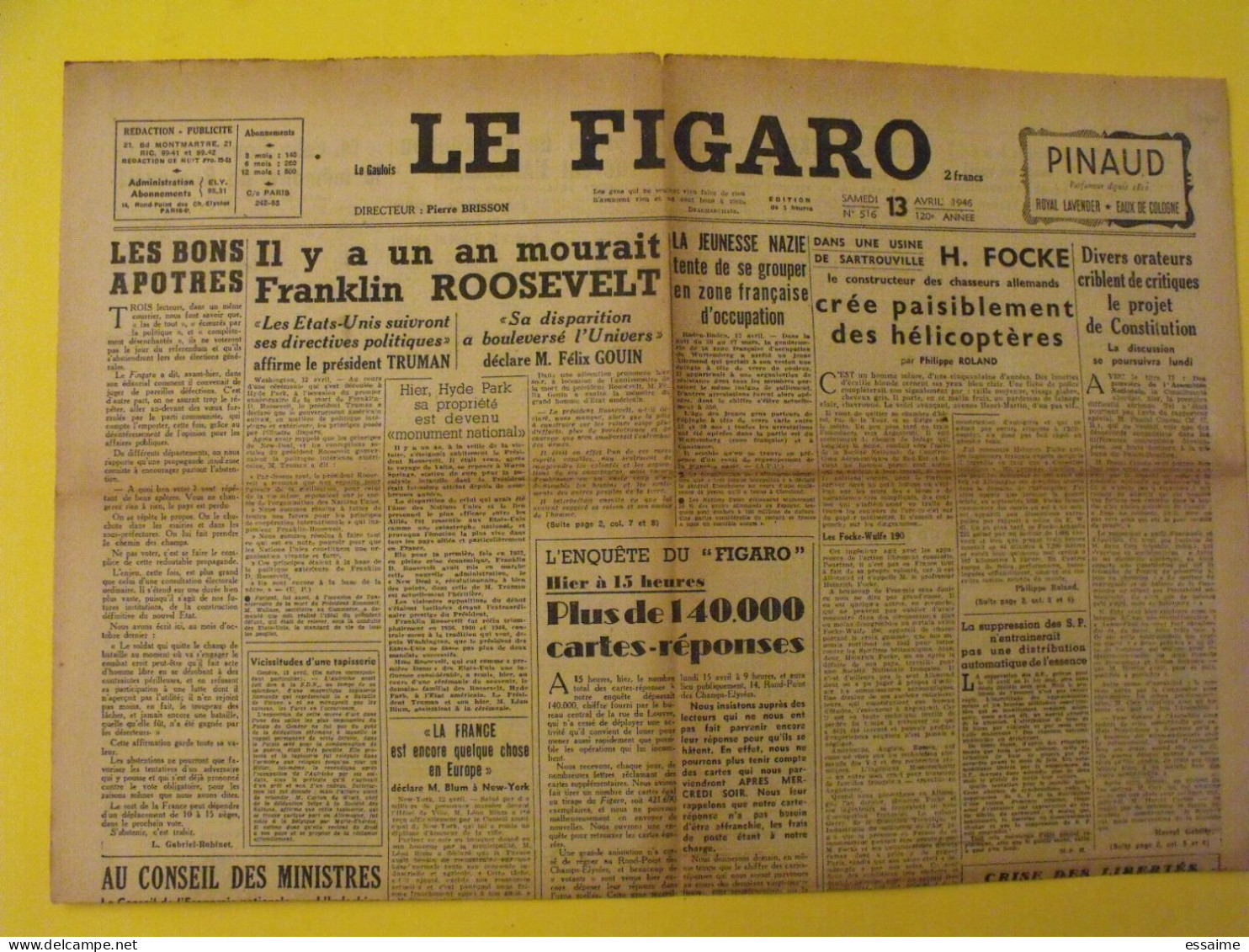 6 n° Le Figaro de 1946. Mauriac Duhamel Nuremberg Green Blum Chine Haiphong Trieste Saumur Petiot