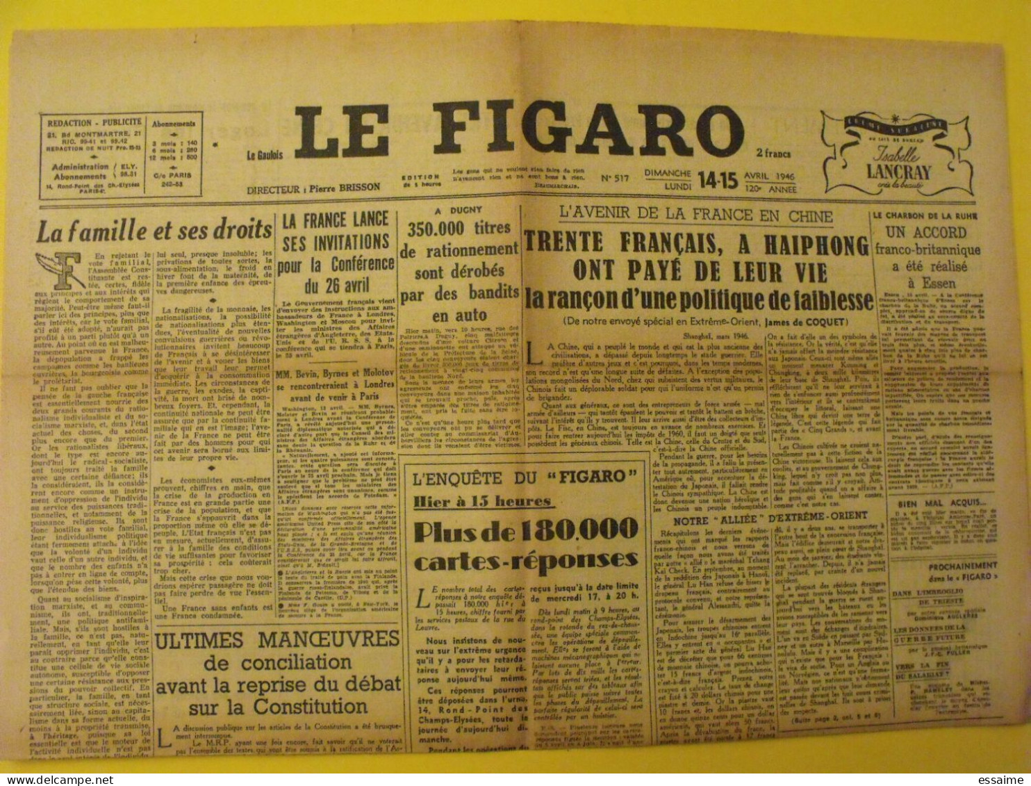 6 n° Le Figaro de 1946. Mauriac Duhamel Nuremberg Green Blum Chine Haiphong Trieste Saumur Petiot