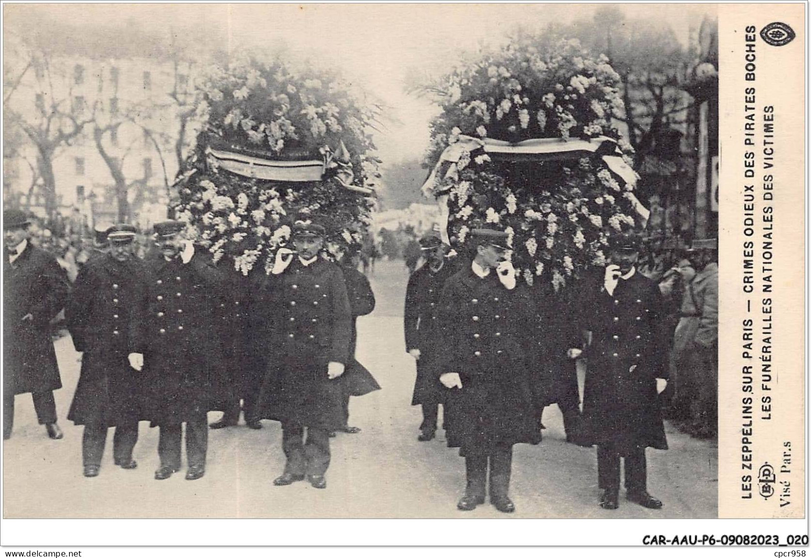 CAR-AAUP6-0423 - AVIATION - LES ZEPPELINS SUR PARIS - CRIMES ODIEUX DES PIRATES BOCHES - Mes Funerailles Nationales  - Unfälle