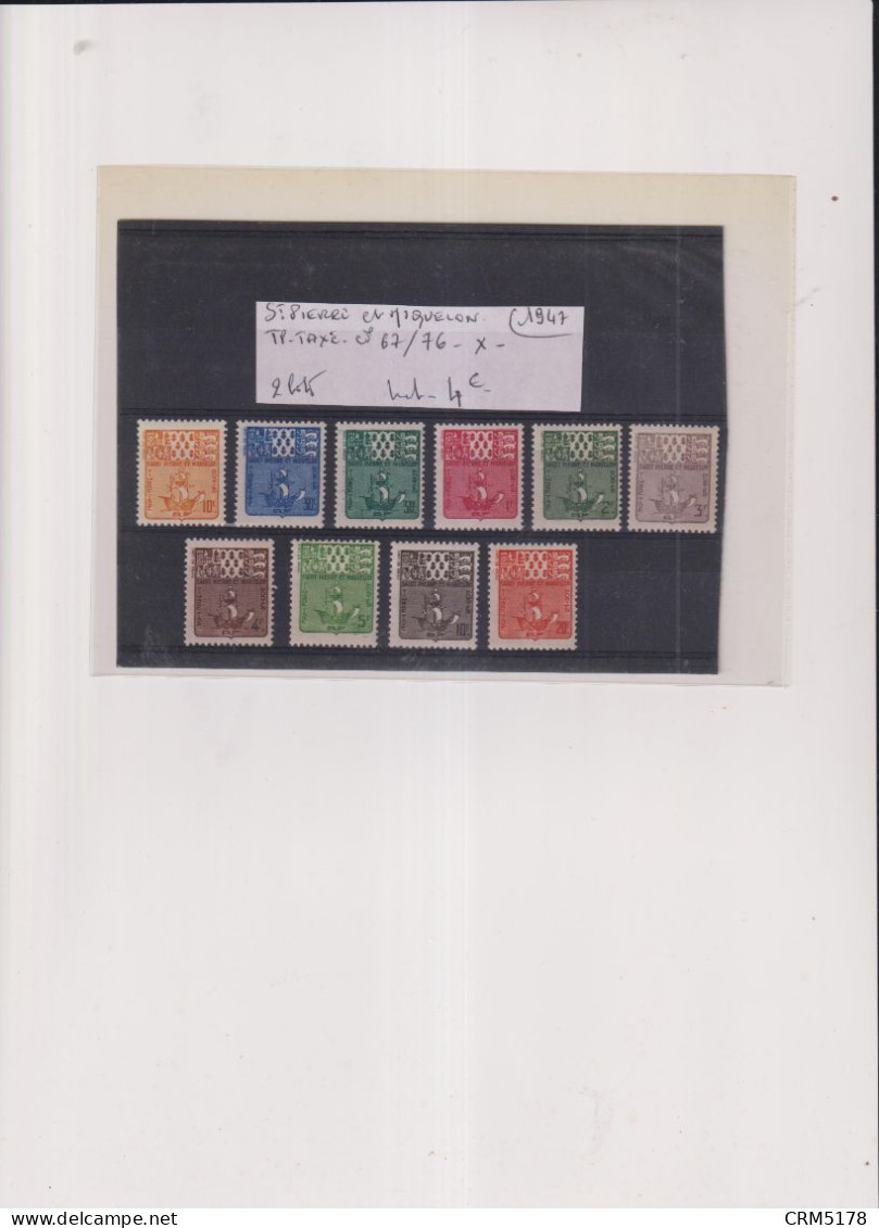 TP-TAXE-N° 67/76-X-1947-SAINT PIERRE ET MIQUELON - Ungebraucht