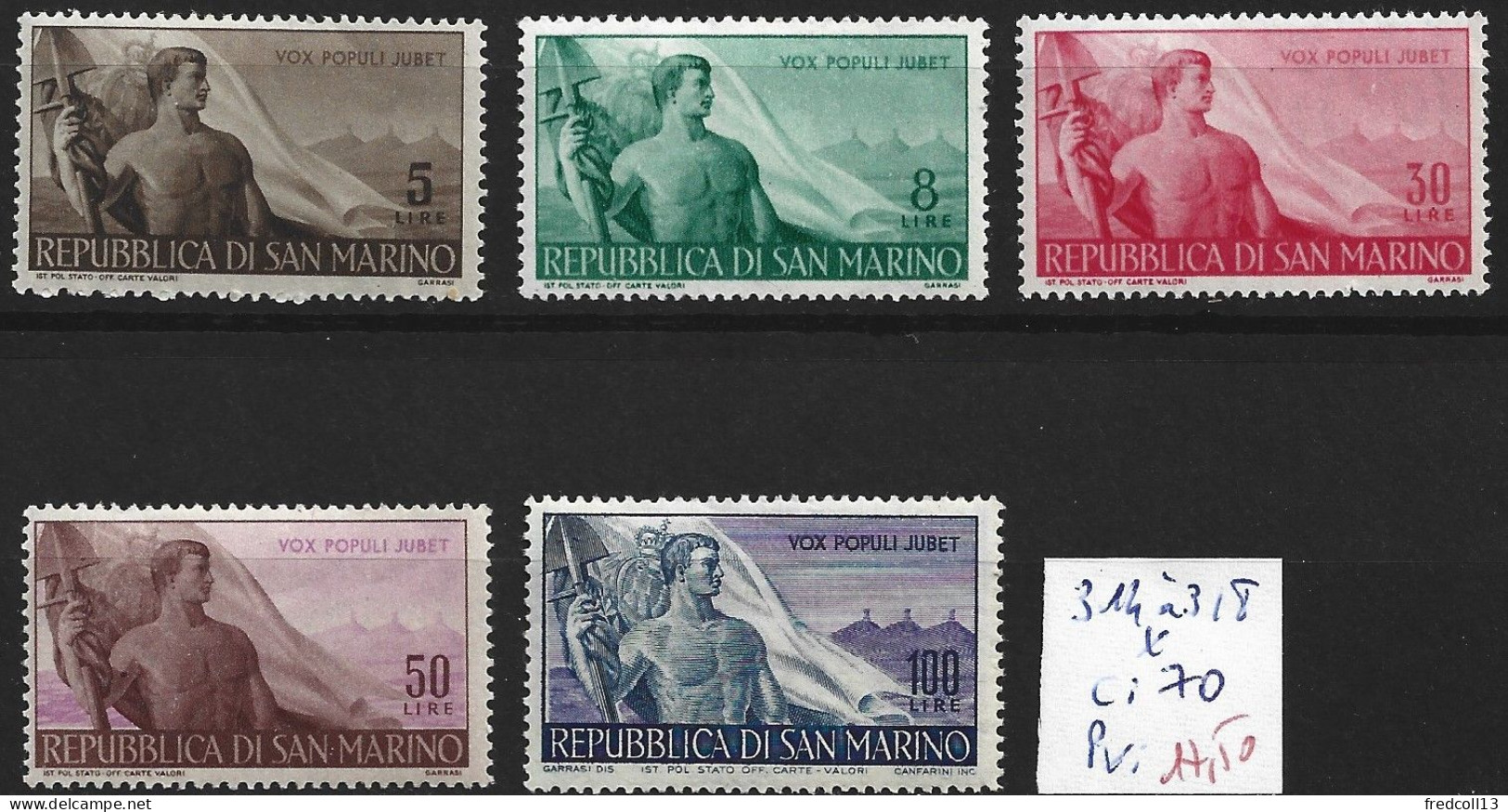 SAINT-MARIN 314 à 18 * Côte 70 € - Nuovi